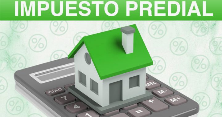 Pago de predial… ¿Sabes cuánto debes pagar?